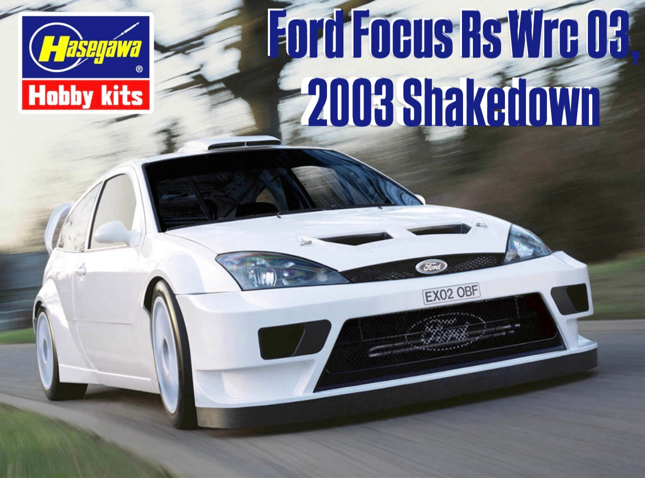 Ford Focus Rs Wrc 03, 2003 Shakedown – DModelkits