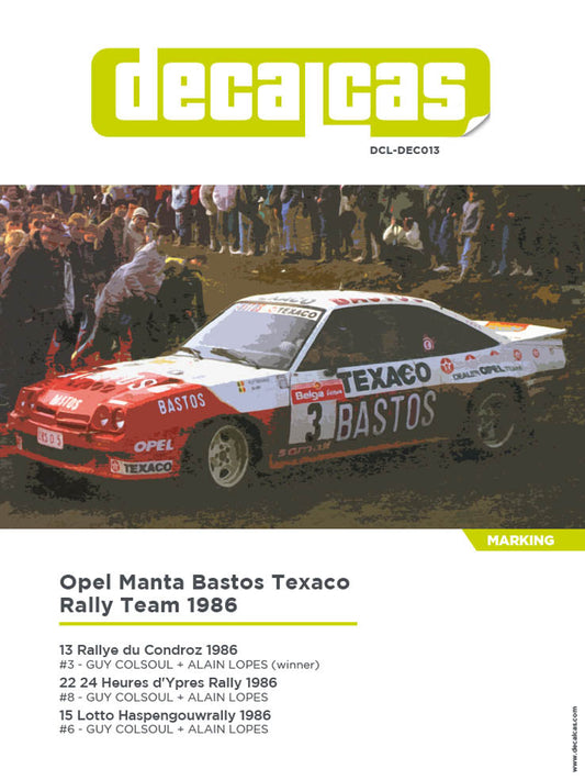 DECALS OPEL MANTA 400 BASTOS TEXACO RALLY TEAM 1986