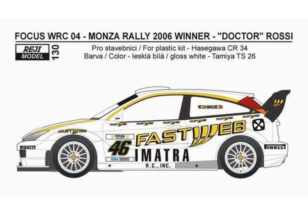 DECALS FORD FOCUS WRC - DOCTOR ROSSI - MONZA RALLY 2006 WINNER