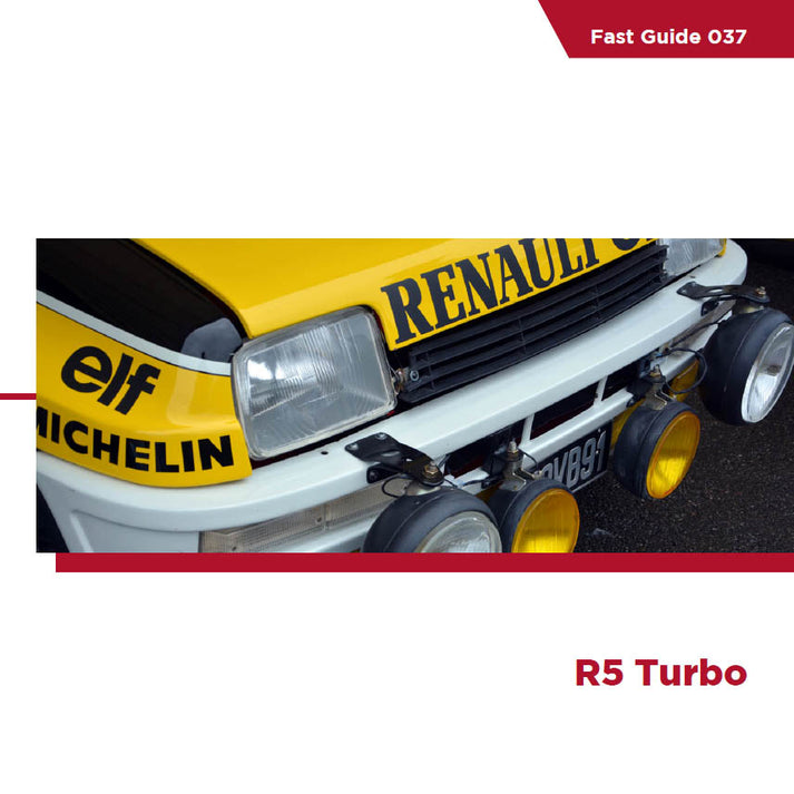 FAST GUIDE RENAULT 5 TURBO – DModelkits