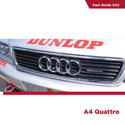 Fast Guide Audi A4 Quattro