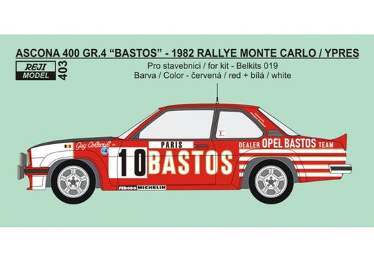 DECALS OPEL ASCONA 400 GR.4 - BASTOS - YPRES RALLY & MONTE CARLO RALLY 82