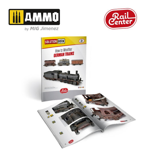 AMMO RAIL CENTER SOLUTION BOOK 01 - How to Weather German Trains (Eng, Cast, Français, Deutsch)