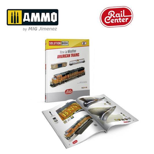 AMMO RAIL CENTER SOLUTION BOOK 02 - How to Weather American Trains (Eng, Cast, Français, Deutsch)