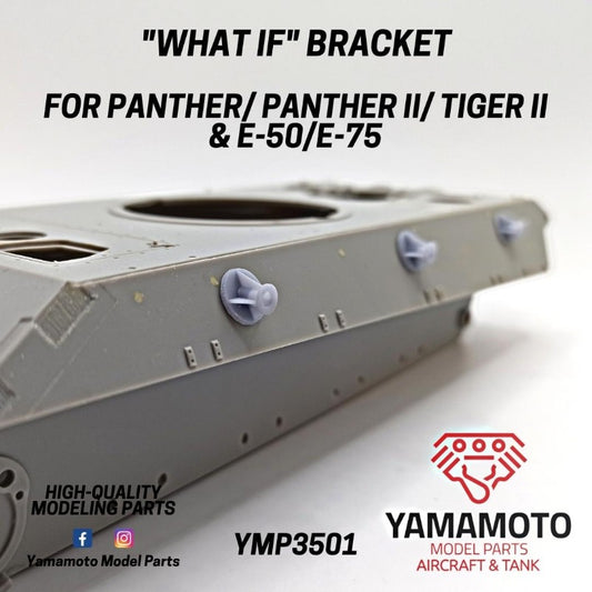 "What If" bracket Panther/
Panther II/ E-50/ E-75 1:35 scale