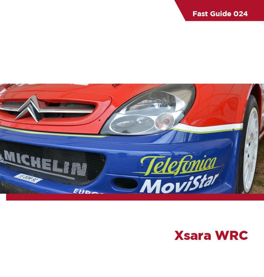 FAST GUIDE CITROEN XSARA WRC